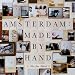 Amsterdam: Made By Hand