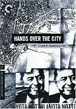 Hands Over the City - Criterion Collection