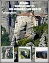 Meteora - The Most Attractive and Memorable Place in Greece