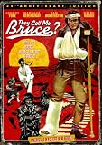 They Call Me Bruce