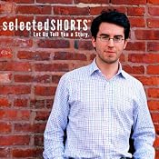 Selected Shorts: The Sixth Borough | [Jonathan Safran Foer]