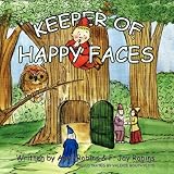KEEPER OF HAPPY FACES