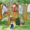 Keeper Of Happy Faces Keeper Of Happy Faces
