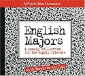 English Majors: A Comedy Collection for the Highly Literate (Prairie Home Companion)