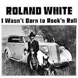 I Wasn't Born to Rock N Roll (Dig)