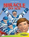 Miracle on Ice (Graphic History) (Graphic History)