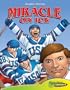 Miracle on Ice (Graphic History) (Graphic History) (Graphic History (Graphic Planet))