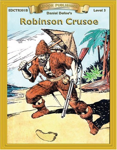 Robinson Crusoe (bring The Classics To Life: Level 3)