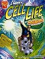 The Basics of Cell Life with Max Axiom, Super Scientist (Graphic Science)