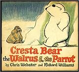 Cresta Bear, the walrus & the parrot