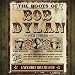 Roots of Bob Dylan (3 CD + DVD Box Set)