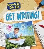 Get writing!
