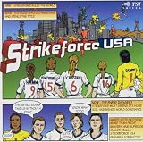 Strikeforce USA: Music to Take on the World