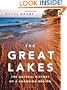"Great Lakes, The": The Natural History of a Changing Region
