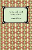 The Education of Henry Adams