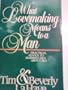 What Lovemaking Means to a Man: Practical Advice to Married Men About Sex
