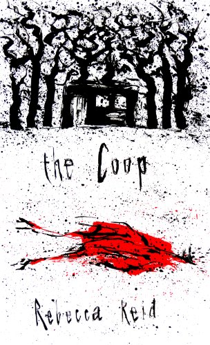 The Coop (Thickets Wood Trilogy)