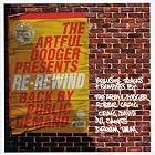 Click here to buy Re-Rewind by  Artful Dodger U.K. .