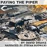 Paying the Piper: Hammer's Slammers Series