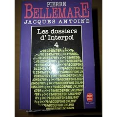 Les Dossiers d'Interpol, tome 4