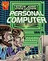 Steve Jobs, Steve Wozniak, and the Personal Computer (Graphic Library: Inventions and Discovery series) (Inventions and Discovery)