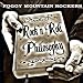 Rock 'N' Roll Philosophy von Foggy Mountain Rockers - alle Infos