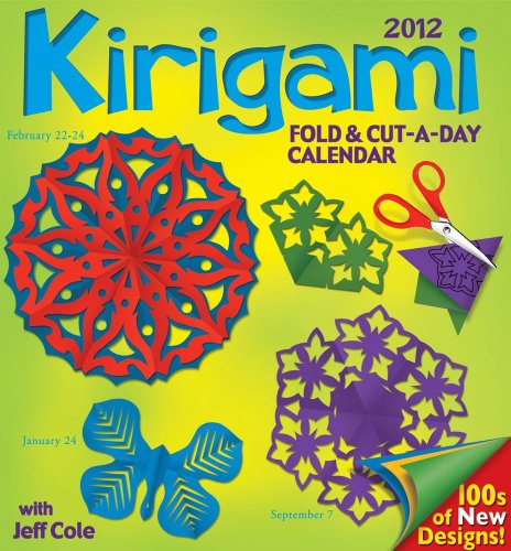 Kirigami Fold & Cut-a-Day: Day-to-Day Calendar