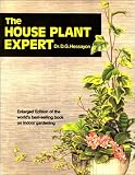 The House Plant Expert (Expert Books)