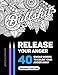 Cheapest Price for Release Your Anger: Midnight Edition: An Adult Coloring Book with 40 Swear Words to Color and Relax by James Alexander