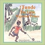Tunde, The Little Nigerian Prince