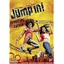 Jump In!