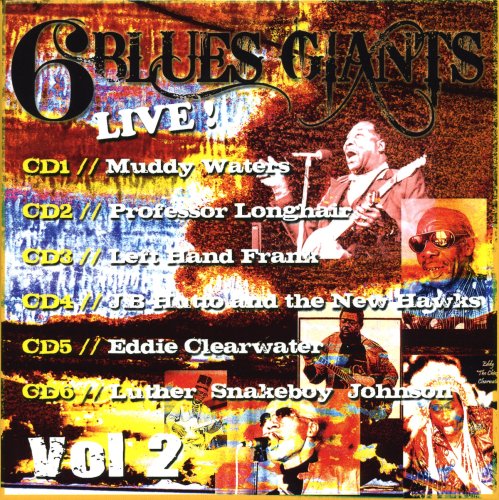 CD-Charts  Search : 6 Blues Giants Live - Volume 2