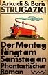 Der Montag f�ngt am Samstag an