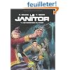 Le Janitor, Tome 4 : Les morsures du pass�