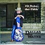 Dallas Wayne: I'll Take the Fifth