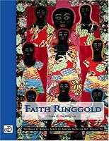 Faith Ringgold: The David C. Driskell Series of African American Art, Vol. 3
