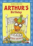 Arthur's Birthday (An Arthur Adventure)