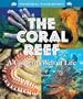 The Coral Reef: A Colorful Web of Life (Wonderful Water Biomes)