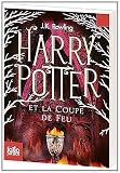 Harry Potter Et La Coupe De Feu / Harry Potter and the Goblet of Fire