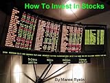 How To Invest In Stocks