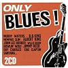 Only Blues !