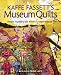 Kaffe Fassetts Museum Quilts