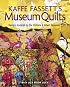 Kaffe Fassett's Museum Quilts: Designs Inspired by the Victoria & Albert Museum