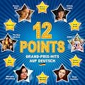 12 Points - Grand-Prix-Hits auf Deutsch