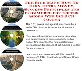 The Rich Mans How To Earn Extra Money, Success Principles and eCommerce for Soccer Shoes Web Biz 3 CD Course The Rich Mans How To Earn Extra Money, Success Principles and eCommerce for Soccer Shoes Web Biz 3 CD Course