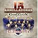 15 Arrolladoras Del Corazon