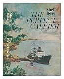 The perfect carrier