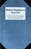 Medical negligence case law