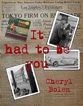 Click to Download Free Kindle Book -> It Had To Be You (A World War II Romance)