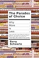 The Paradox of Choice